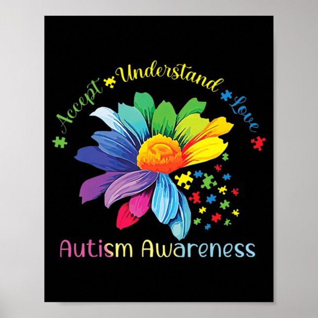 Autism Awareness Sunflower Accept Understand Love  Poster (Front)