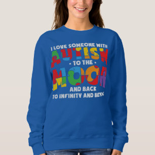 AUTISM AWARENESS Support Autism Kids for Mum Dad  Sweatshirt