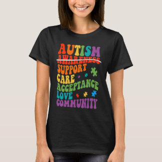 Autism Awareness Support Care Acceptance Ally Groo T-Shirt