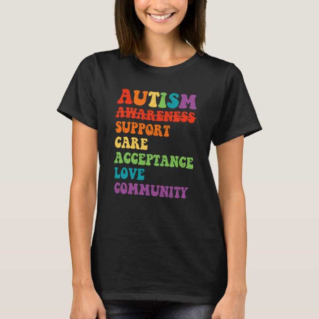 Autism Awareness Support Care Acceptance Ally Retr T-Shirt (Front)