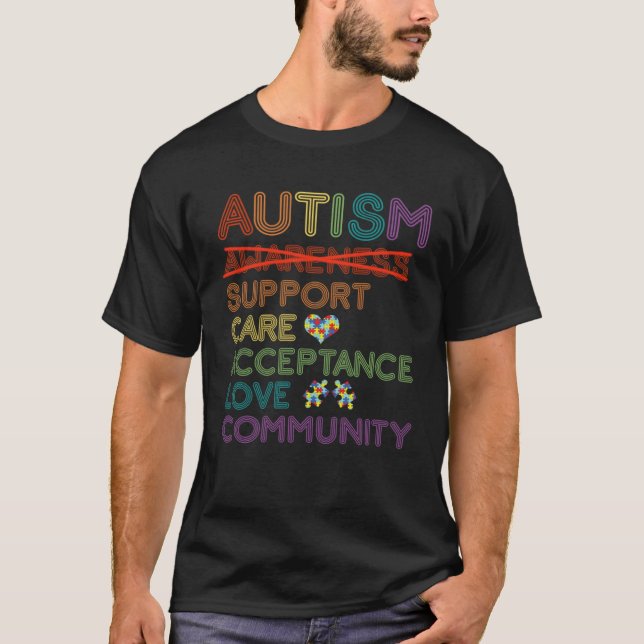 Autism Awareness Support Care Acceptance Ally T-Shirt (Front)
