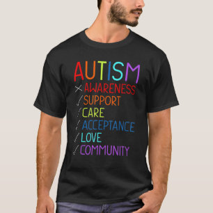 Autism Awareness Support Care Acceptance Love Auti T-Shirt