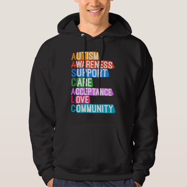 Autism Awareness Support Care Acceptance Love Comm Hoodie (Front)