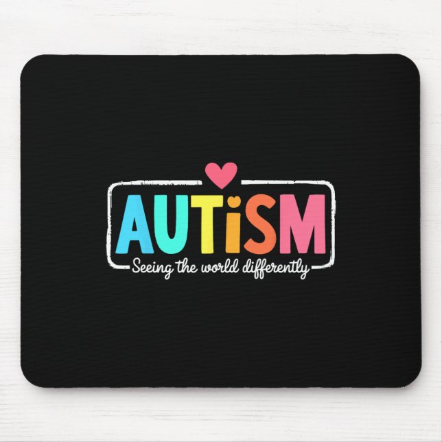 Autism Awareness Support Seeing The World Differen Mouse Mat (Front)