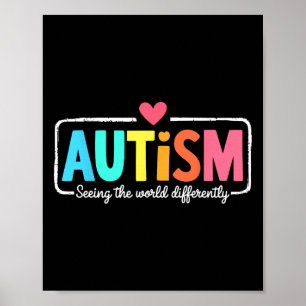 Autism Awareness Support Seeing The World Differen Poster