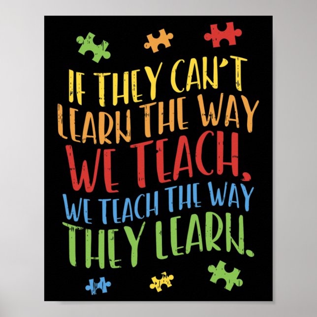 Autism Awareness Teacher Autistic Teach Learn Gift Poster (Front)