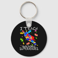 Autism Awareness Teacher I Teach Awesome Superhero