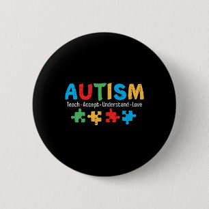 Autism Awareness Teacher Puzzle Teach Accept Under 6 Cm Round Badge
