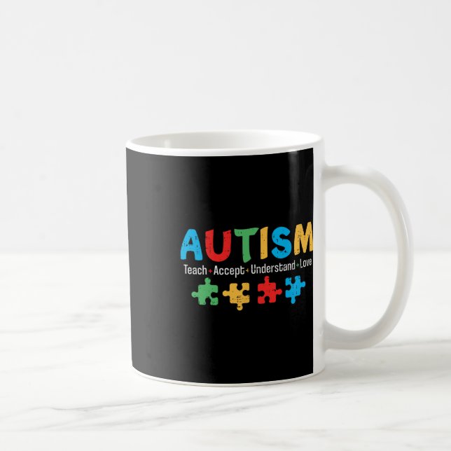 Autism Awareness Teacher Puzzle Teach Accept Under Coffee Mug (Right)