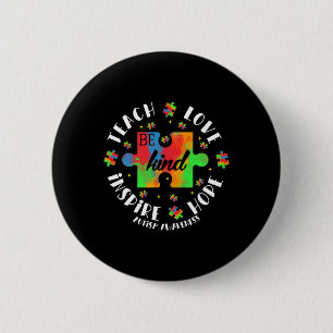 Autism Awareness Teacher Puzzle Teach Hope Love In 6 Cm Round Badge