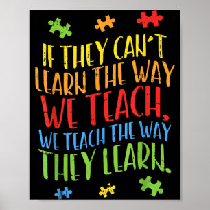 Autism Awareness Teacher Shirt Autistic Teach Lear Poster