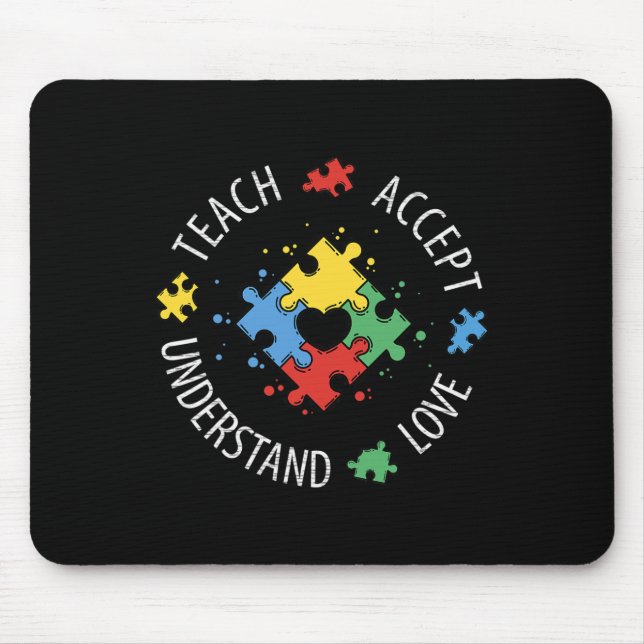 Autism Awareness Teacher Teach Accept Understand L Mouse Mat (Front)
