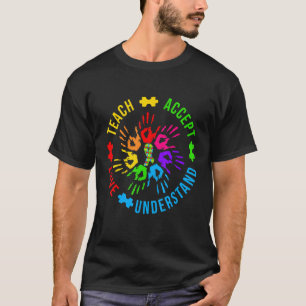 Autism Awareness Teacher  Teach Accept Understand  T-Shirt