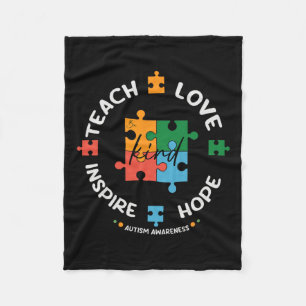 Autism Awareness Teacher Teach Hope Love Inspire Fleece Blanket