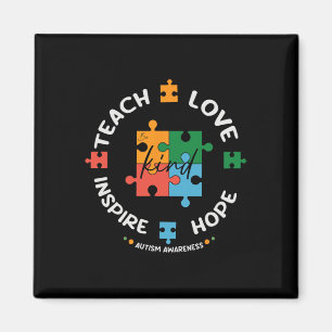 Autism Awareness Teacher Teach Hope Love Inspire Magnet