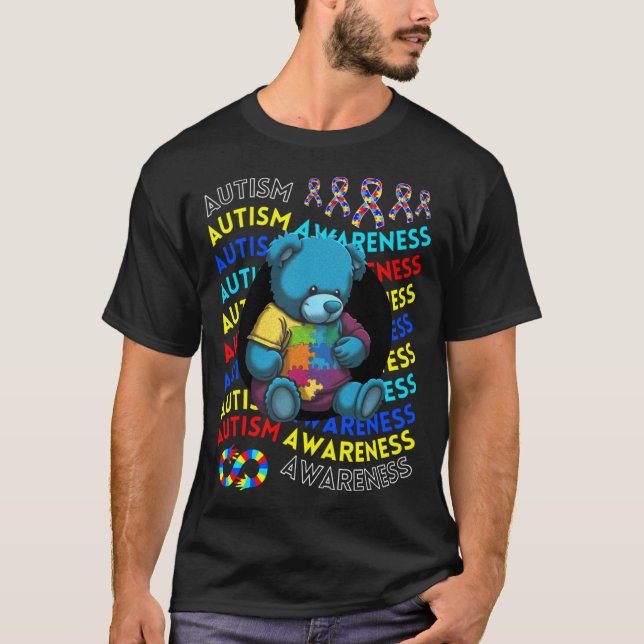 Autism Awareness Teddy Bear For Teacher Autism Mom T-Shirt (Front)