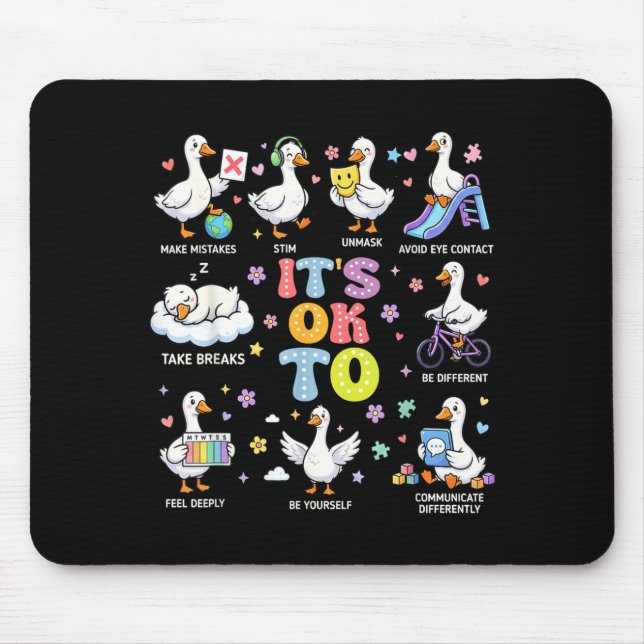 Autism Awareness to Be Different Silly Goose Cute Mouse Mat (Front)