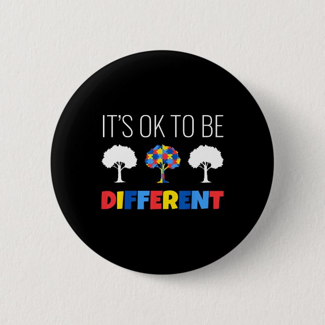 Autism Awareness Tree It’s Ok To Be Different  6 Cm Round Badge (Front)
