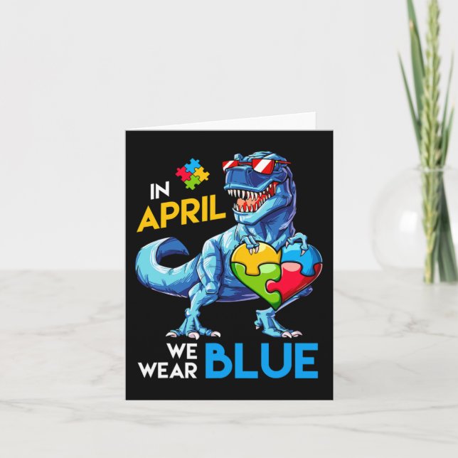 Autism Awareness Trex Dino Dinosaur Dinosaurus Wea Card (Front)