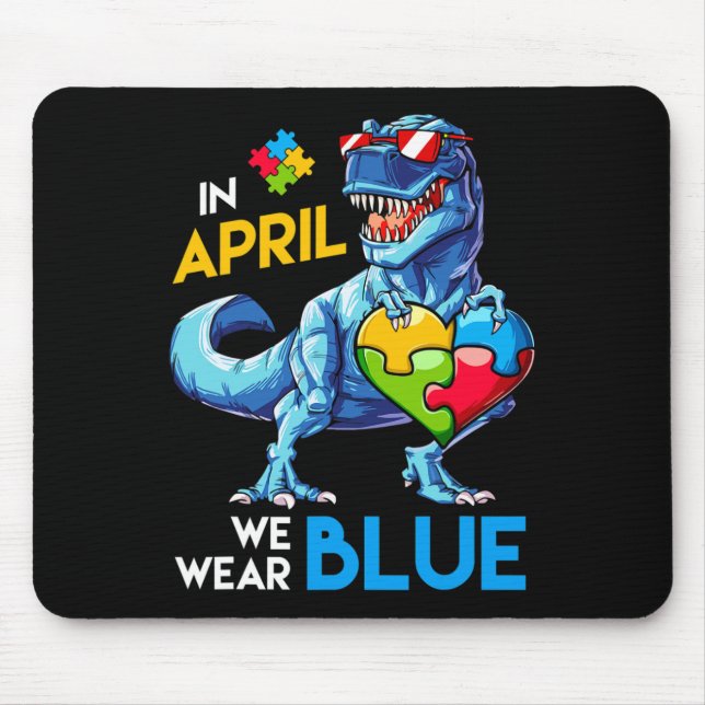 Autism Awareness Trex Dino Dinosaur Dinosaurus Wea Mouse Mat (Front)