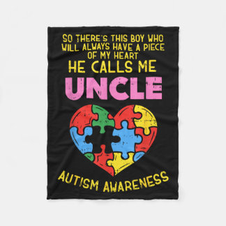 Autism Awareness Uncle Shirt Boy Piece Of My Heart Fleece Blanket