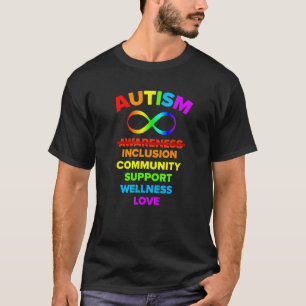 Autism Awareness We Really Need Inclusion Love Sup T-Shirt