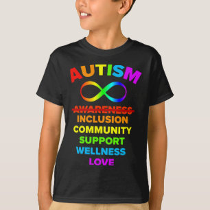 Autism Awareness We Really Need Inclusion Love Sup T-Shirt