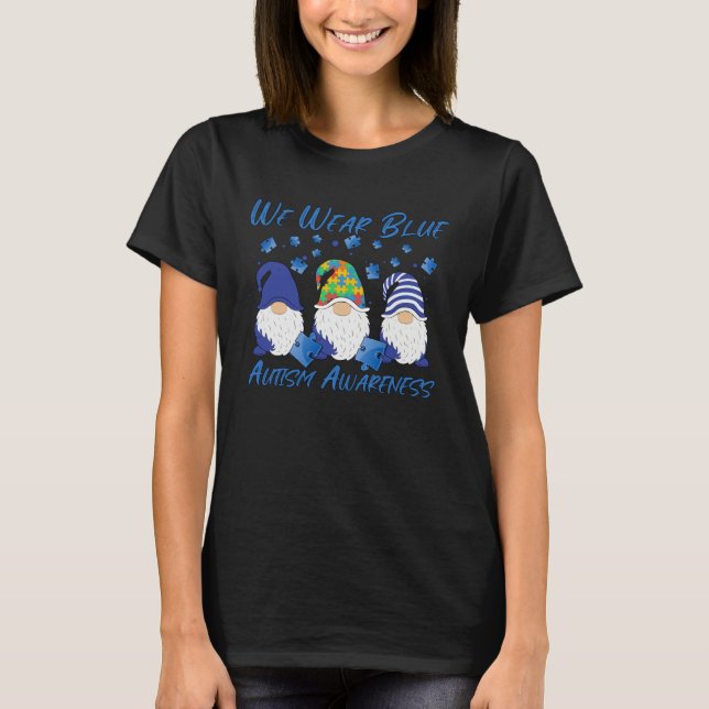 Autism Awareness We Wear Blue Puzzle Gnomes Holdin T-Shirt (Front)