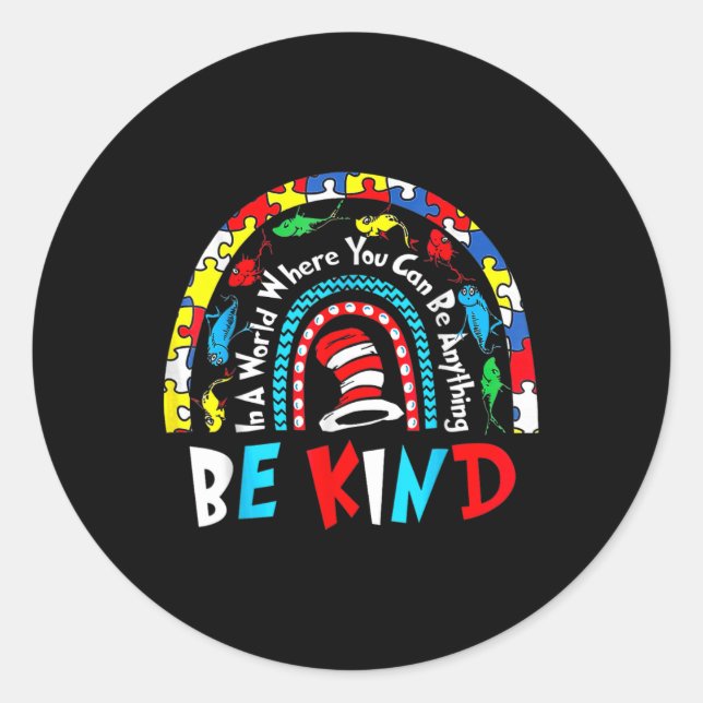 Autism Awareness Why Fit In Doctor Teacher Cat In  Classic Round Sticker (Front)