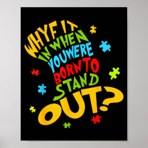 Autism awareness why fit in doctor teacher cat in poster