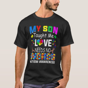 Autism Awareness  Women Aspergers My Son T-Shirt