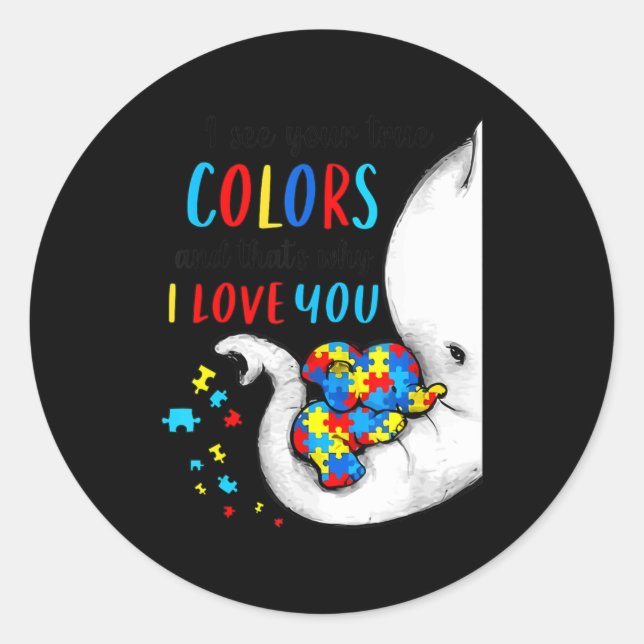 Autism Awareness Women Kid Acceptance I See Your T Classic Round Sticker (Front)