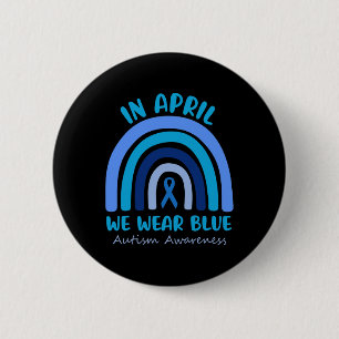 Autism Awareness Women Kids Acceptance In April We 6 Cm Round Badge