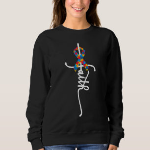 Autism Awareness Women Men Kids Autism Faith Autis Sweatshirt