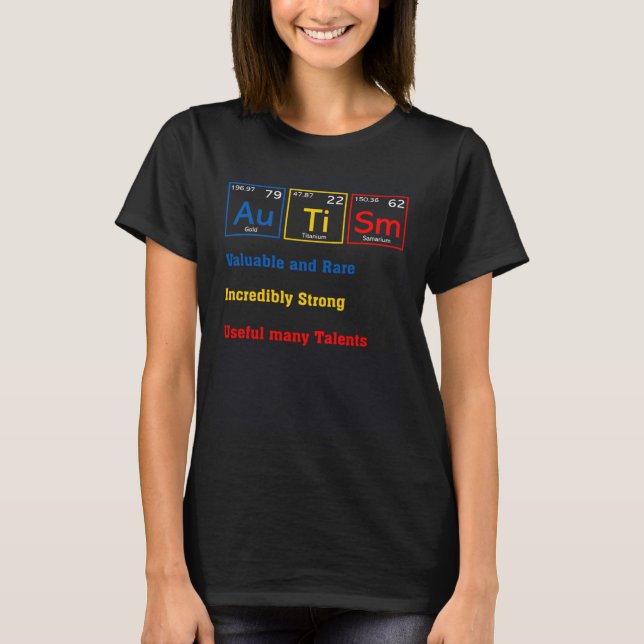 Autism Awareness Women Men Kids Elements Periodic  T-Shirt (Front)