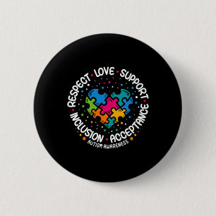 Autism Awareness Women Men Respect Love Support Au 6 Cm Round Badge