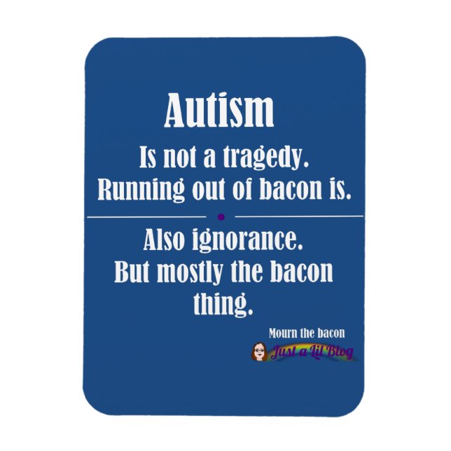 autism bacon tragedy car magnet dark (Vertical)