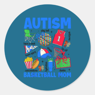 Autism basketball mum mama autism awareness classic round sticker