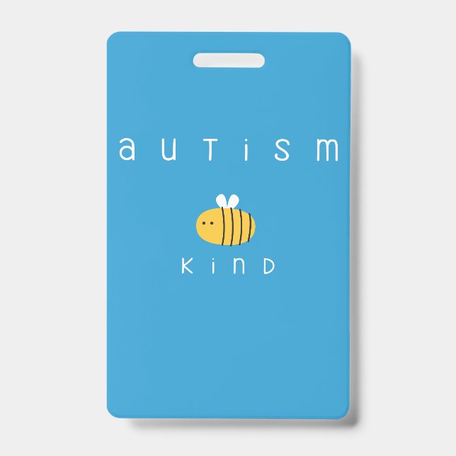 autism be kind awareness Badges ID Badge (Front)