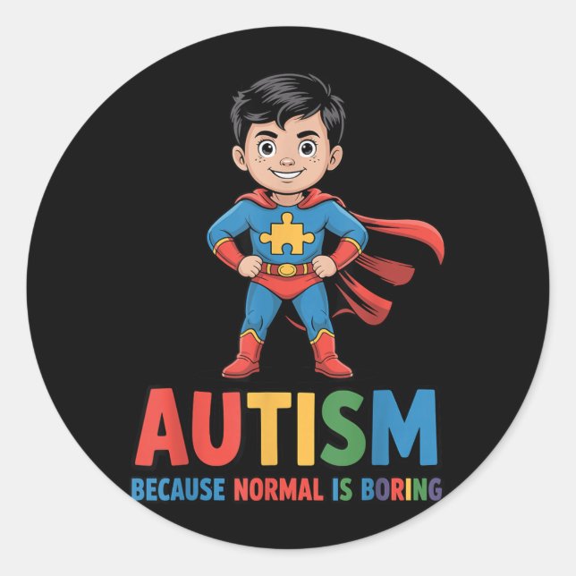 Autism Because Normal is Boring Superhero Kid Classic Round Sticker (Front)