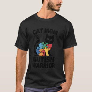 Autism Cat Mum Autism Warrior Colourful Autism Awa T-Shirt
