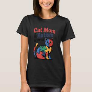 Autism Cat Mum Autism Warrior Colourful Autism Awa T-Shirt