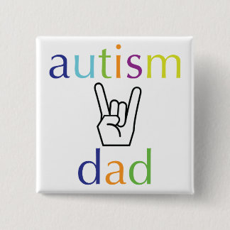 autism dad 15 cm square badge