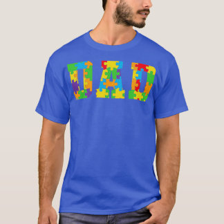 Autism Dad Funny Autistic Design T-Shirt