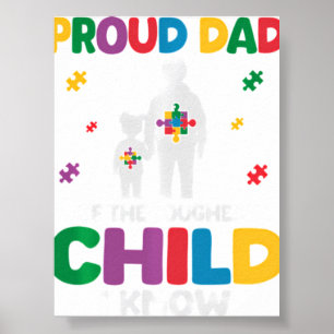 Autism Dad Of Daughte Poster