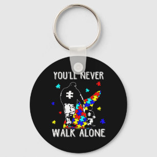 Autism Dad You Will Never Walk-alone Support Autis Key Ring