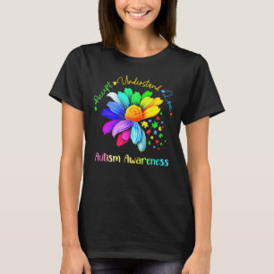 Autism Daisy Accept Understand Love Autism Awarene T-Shirt