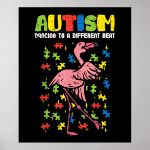 Autism Dancing Different Beat Flamingo Cute Poster