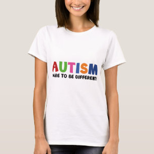 Autism - Dare To Be Different T-Shirt