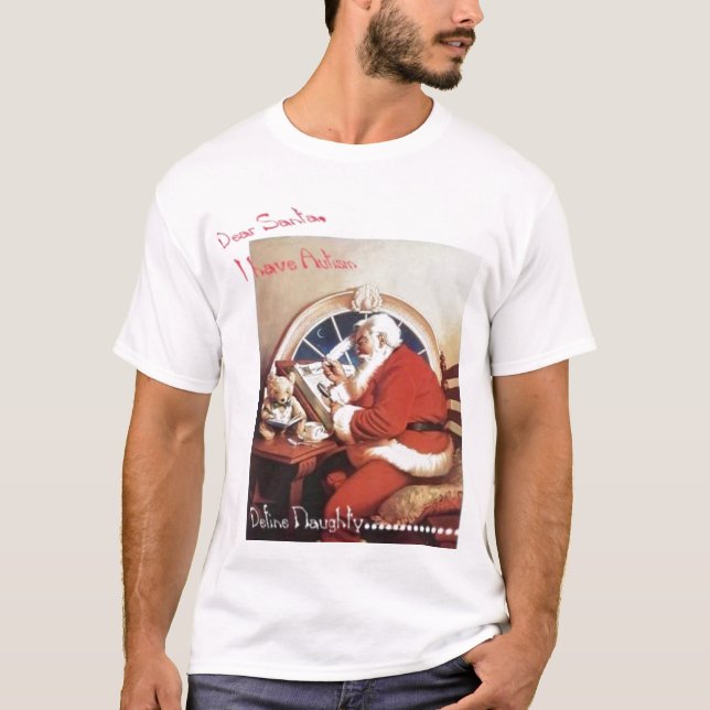 Autism Define Naughty  T-Shirt (Front)